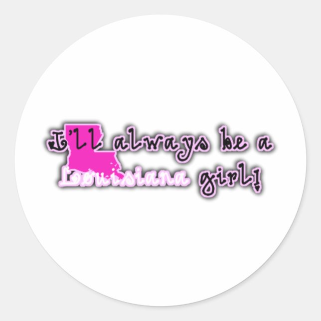 Louisiana Girly Girl Classic Round Sticker (Front)