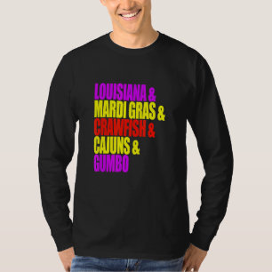 Louisiana Gumbo Mardi Gras And Crawfish T-Shirt