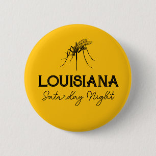 Louisiana Saturday Customisable Mosquito Button