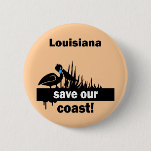 Louisiana save our coast 6 cm round badge