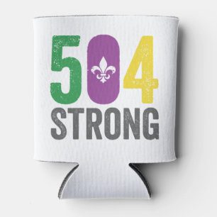 Louisiana Strong 504 NOLA Strong Mardi Gras  Can Cooler