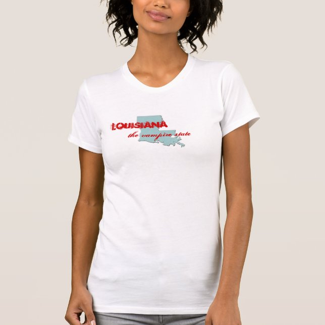 Louisiana, the vampire state T-Shirt (Front)