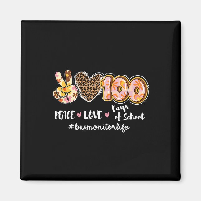 Love 100 Days Of School Leopard Bus Monitor Life  Magnet (Front)