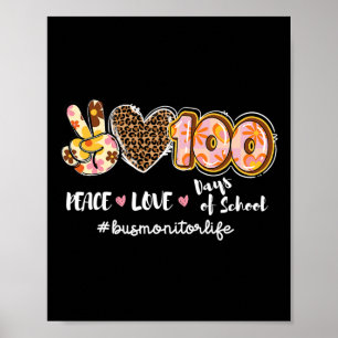 Love 100 Days Of School Leopard Bus Monitor Life  Poster