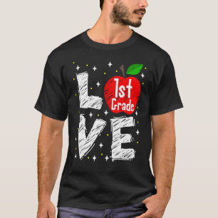 Love 1st Grade Apple  Back To School Teacher  1 T-Shirt