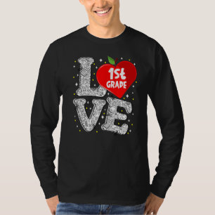 Love 1st Grade Apple  Back To School Teacher T-Shirt