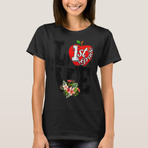 Love 1st Grade Apple Back To School Teacher T-Shirt
