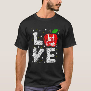 Love 1St Grade Apple Funny Back To School Teacher T-Shirt