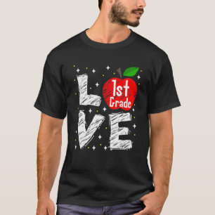 Love 1St Grade Apple Funny Back To School Teacher T-Shirt