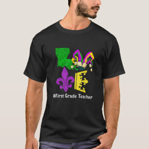 Love 1St Grade Teacher Mask Mardi Gras Carnival Fi T-Shirt