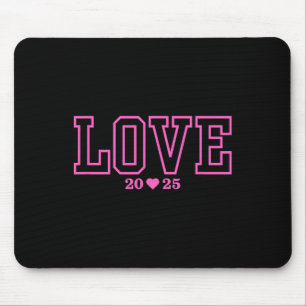 Love 2025 Valentine Engagement Wedding Marriage Pr Mouse Pad