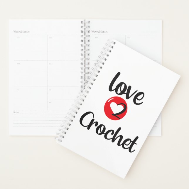 love 2 Crochet Planner (Display)