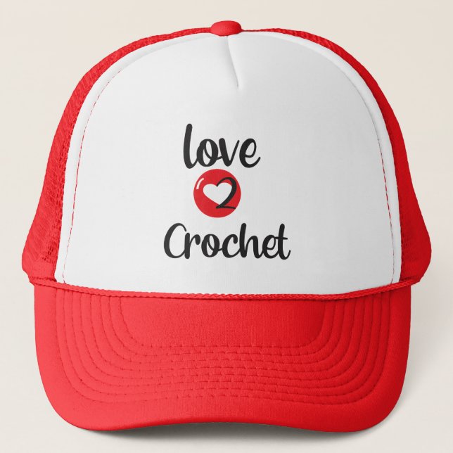 love 2 crochet trucker hat (Front)