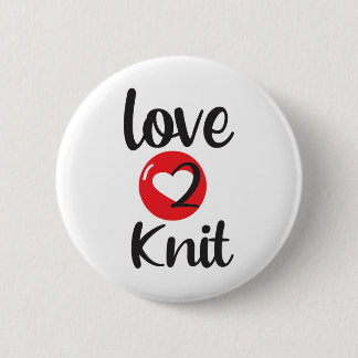 love 2 Knit 6 Cm Round Badge