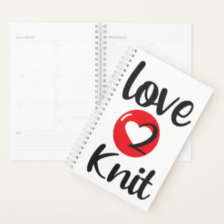 "love 2 Knit" Planner