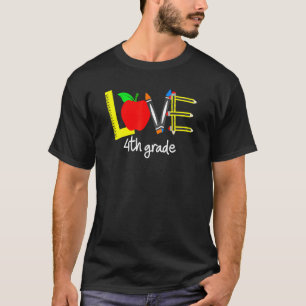 Love 4th Grade Apple  Back To School Teacher T-Shirt