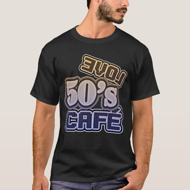 Love 50's Cafe Vintage #2 - T-Shirt (Front)