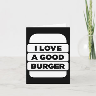 Love A Good Burger Grilling Bbq Fast Food Card