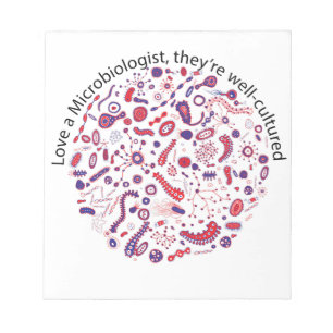 Love a Microbiologist Notepad
