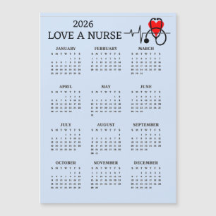 Love a Nurse 2026 Calendar Magnetic Card