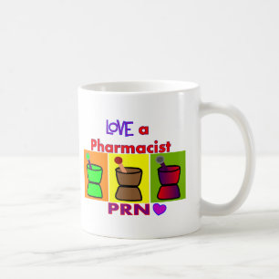Love a Pharmacist PRN T-Shirts & Gifts Coffee Mug