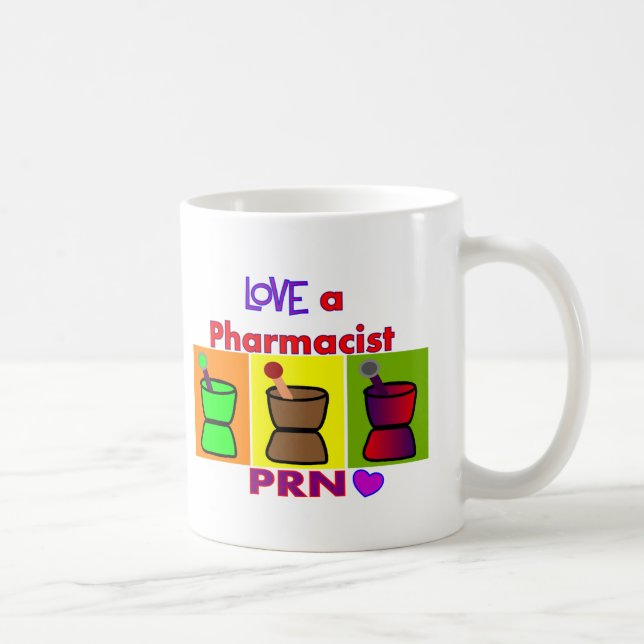 Love a Pharmacist PRN T-Shirts & Gifts Coffee Mug (Right)