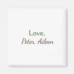 love add name simple minimal editable text rustic magnet