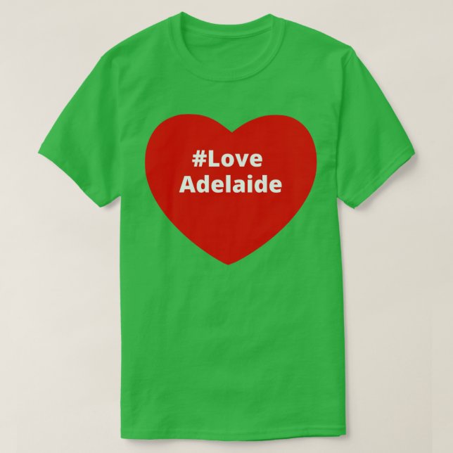 Love Adelaide Hashtag Heart T-Shirt (Design Front)