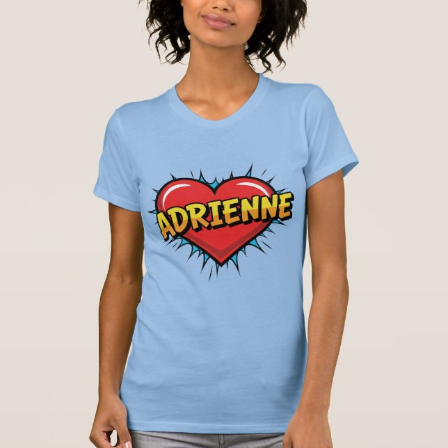 Love Adrienne T-Shirt (Front)