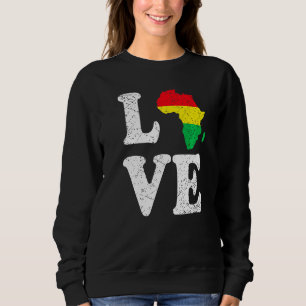 Love Africa Continent Map Pride African American R Sweatshirt