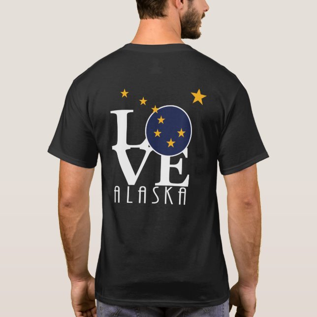 LOVE Alaska (back prin) T-Shirt (Back)