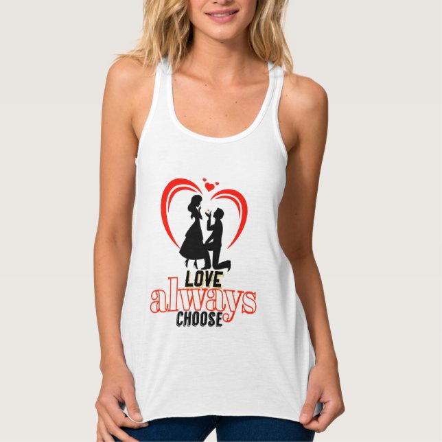 💖 Love Always Choose Women's Bella+Canvas Flowy R Singlet (Front)