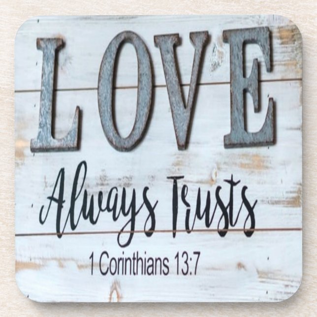 Love Always Trusts Rustic Metal Coaster (Front)