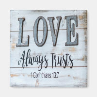 Love Always Trusts Rustic Metal