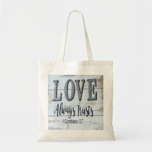 Love Always Trusts Rustic Metal Tote Bag