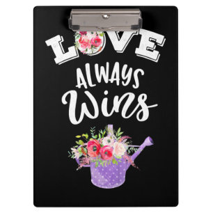 Love Always Win Clipboard
