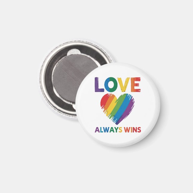 Love Always Win LGBT Magnet (Front/Back)