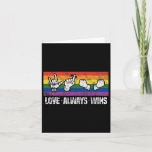 Love Always Wins Asl Deaf Awareness Lgbt Gay Pride Card