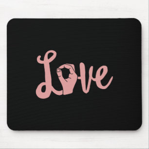 Love Always Wins Asl Teacher Deaf Awareness Mouse Pad