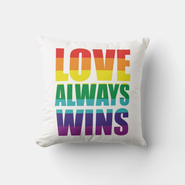 Love Always Wins Cushion (Front)