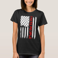 Love America I Hate People Funny USA Flag Gift