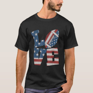 Love American Football Flag 4th Of July Patriotic T-Shirt