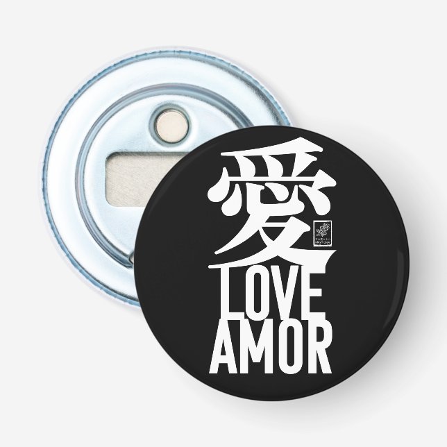 Love. Amor. 愛. Bottle Opener (Front)