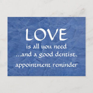 Love And A Good Dentist Postcard