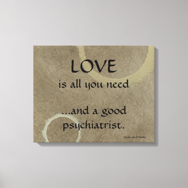 Love And A Good Psychiatrist - Circles Canvas Print (Front)