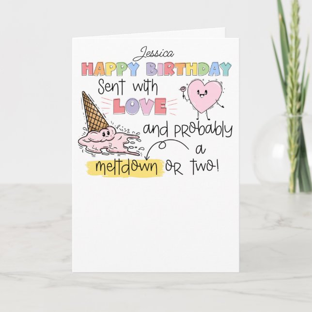 love and a Meltdown ice cream ADHD Autism  Card (Front)