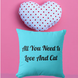 Love And Cat Personalised Cute Funny Quote Blue Cushion