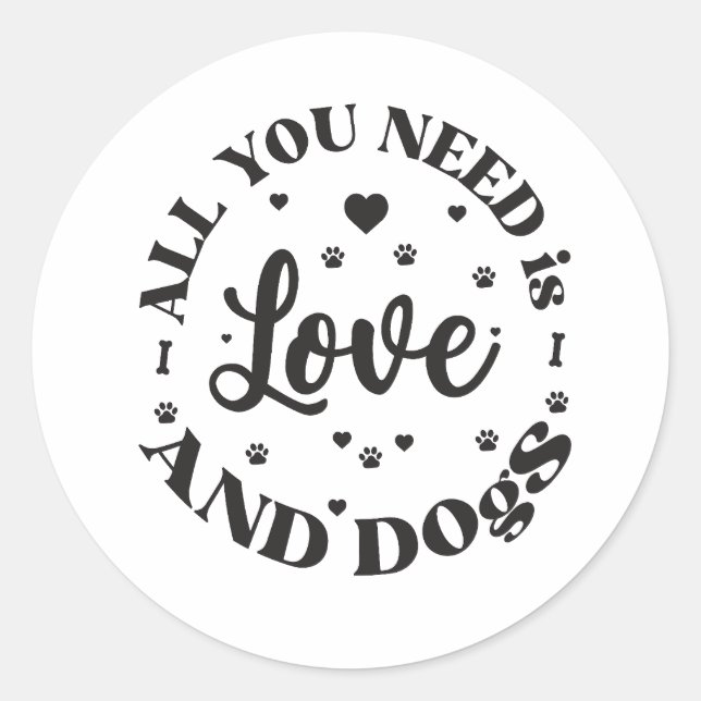 “Love and Dogs” Themed  Classic Round Sticker (Front)