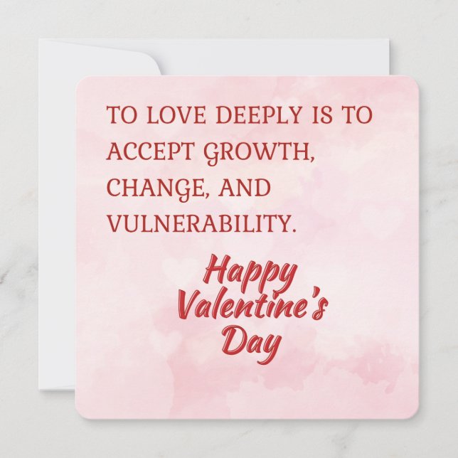 Love and Growth Quote Happy Valentine's Day card  (Front)