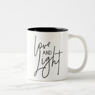 LOVE AND LIGHT modern chic hand lettered black Two-Tone Coffee Mug